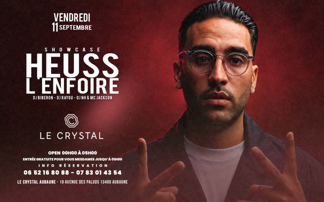 Heuss l&rsquo;enfoiré au Crystal à Aubagne