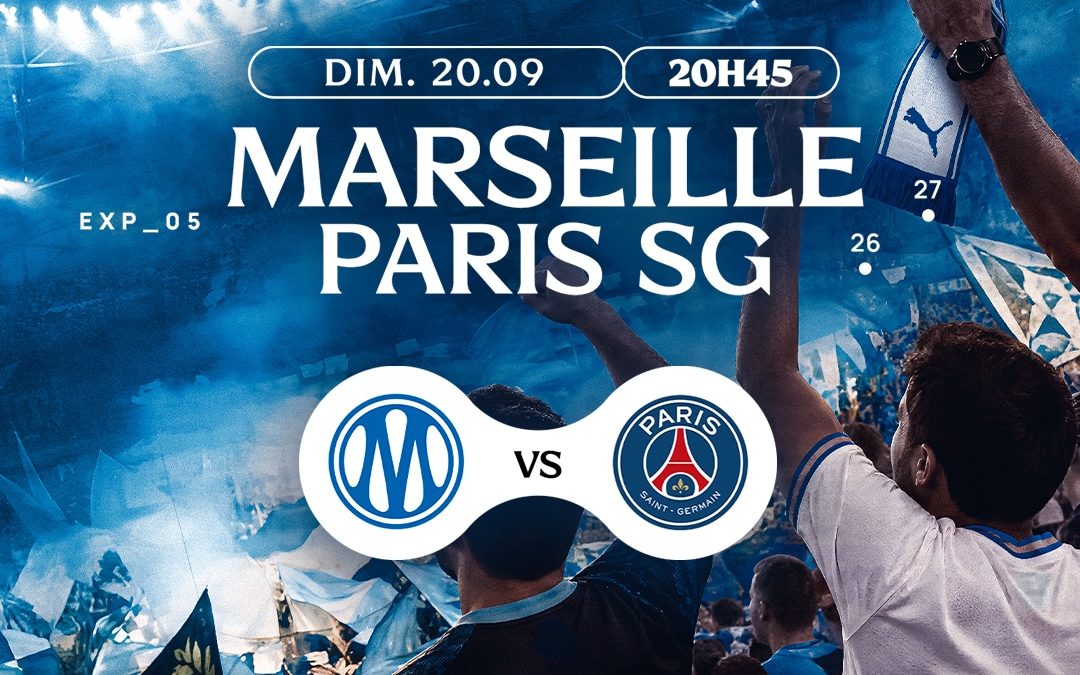 OM – PSG : le Classico est de retour !