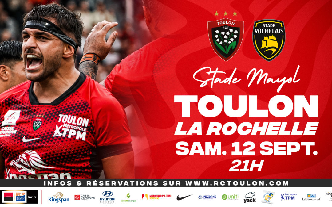 Rugby : Reprise du TOP 14 à Mayol avec RCT – La Rochelle