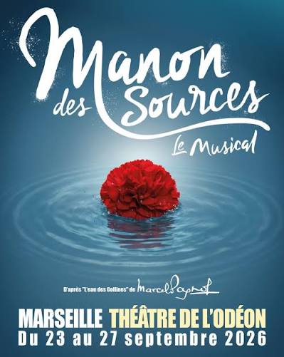 MANON DES SOURCES, LE MUSICAL