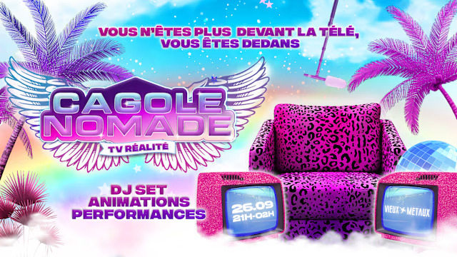 Cagole Nomade — Télé-Réalité