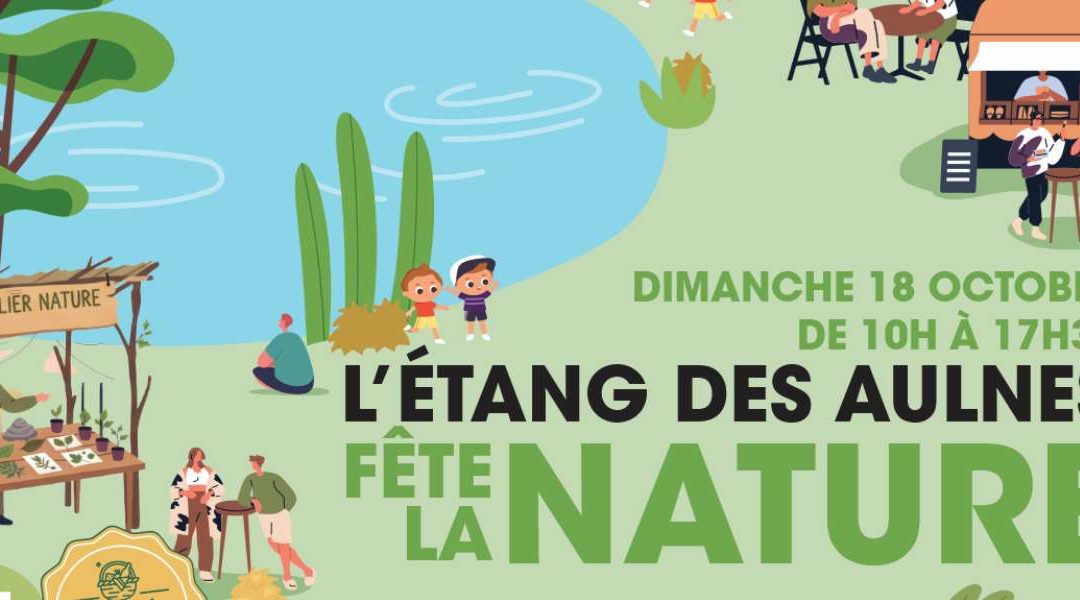L’Étang des Aulnes fête la nature