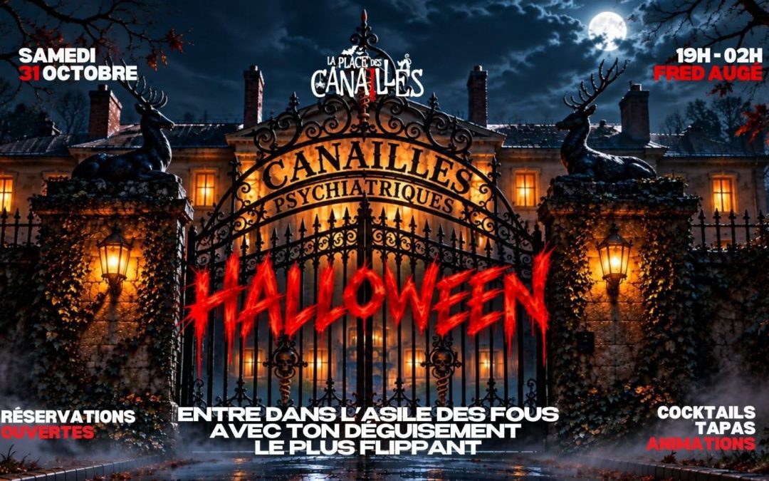 Halloween – Canailles Psychiatriques