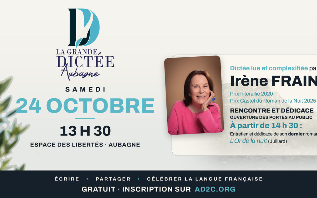 La Grande Dictée 2026 par Irène Frain à Aubagne